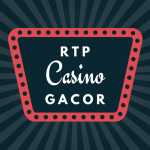 RTP Casino Gacor